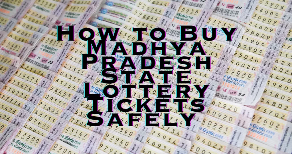 Madhya Pradesh State Lottery