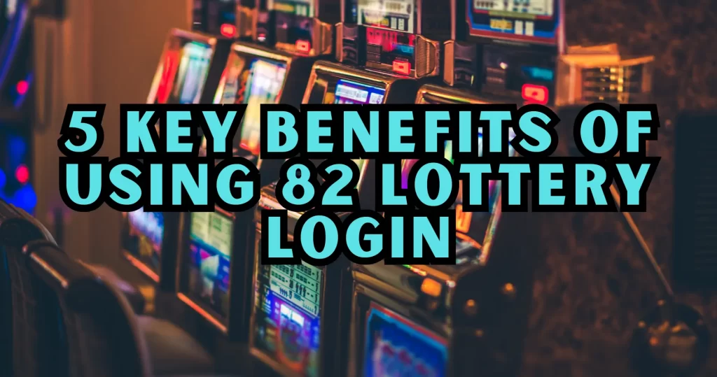 82 lottery login