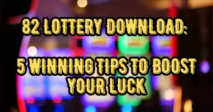 82 lottery download