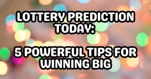 lottery prediction today