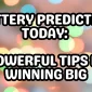 lottery prediction today