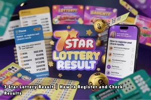 7 star lottery result